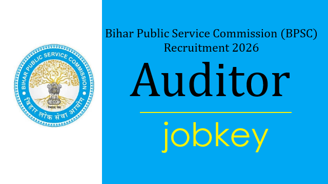 BPSC Auditor Online Form 2026-jobkey